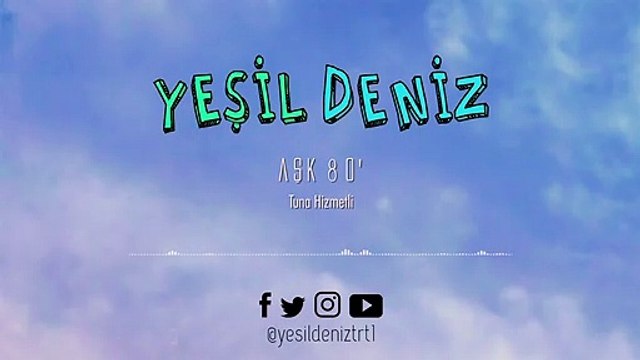 Aşk 80' #YeşilDeniz Dizi Müzikleri