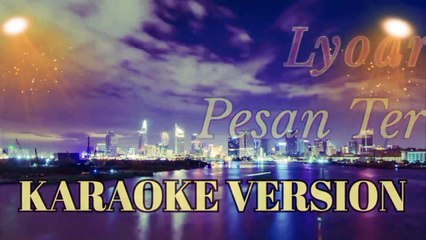 Lyodra- Pesan Terakhir Karaoke+lirik