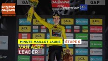 #Dauphiné 2022 - Étape 6 / Stage 6 - LCL Yellow Jersey Minute
