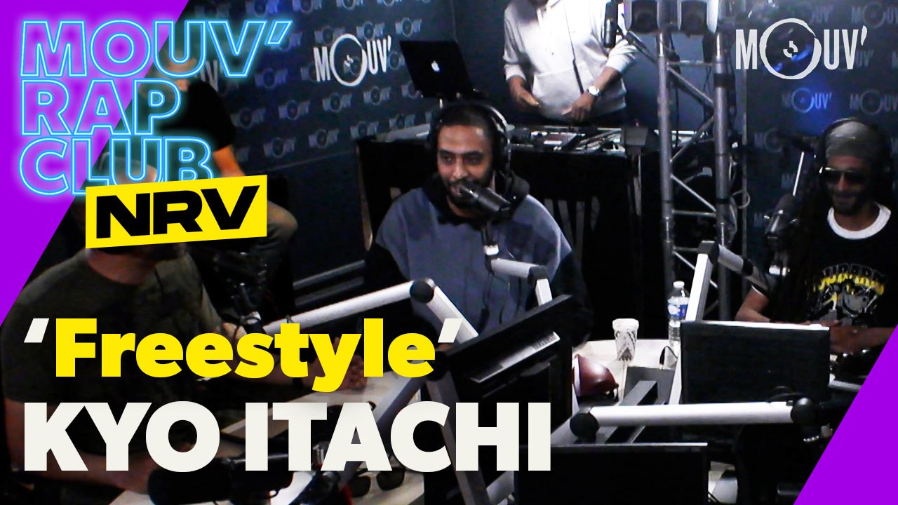 KYO ITACHI, SHERYO, HIFI, NASME, JAEYEZ, NIKKFURIE : Freestyle | Mouv' Rap Club NRV