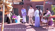 nhân gian huyền ảo tập 529 - tân truyện - THVL1 lồng tiếng - Phim Đài Loan - xem phim nhan gian huyen ao - tan truyen tap 530