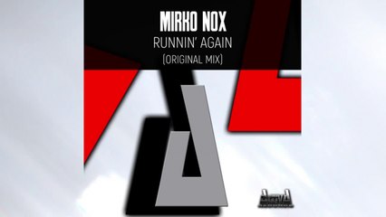 Mirko Nox - Runnin' Again (Original Mix) - Official Preview (Activa Records)
