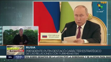 Presidente Vladímir Putin destacó el carácter estratégico de las relaciones con Turkmenistán