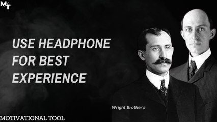 Wright Brother's best quotes ever