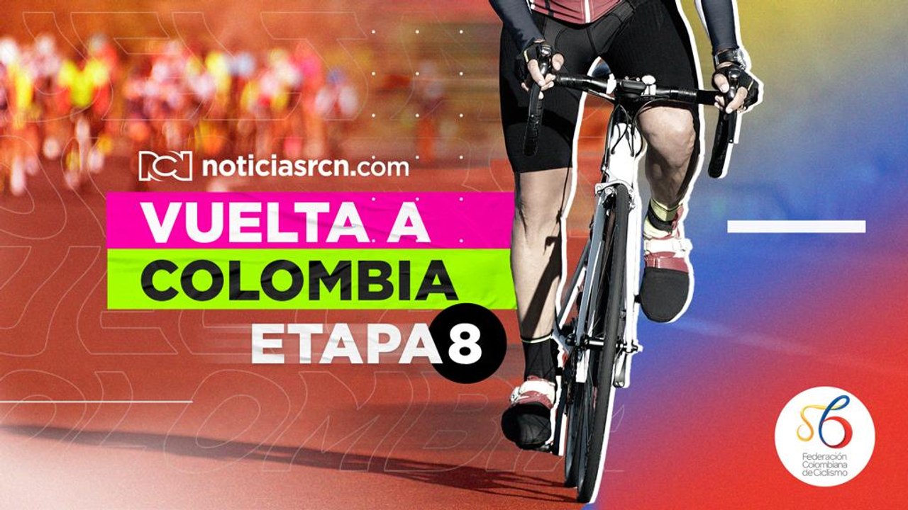 Etapa 8 - Vuelta a Colombia