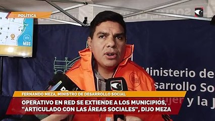 Operativo en red se extiende a los municipios, “articulado con las áreas sociales”, dijo Meza