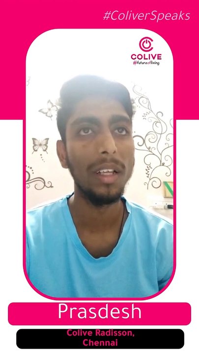Colive Review by Mr. Prasdesh -  Colive Radisson Chennai review - Happy Customer Reviews Colive - Coliver speaks