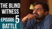 The Blind Witness | Ep 5  Battle | Telugu Web Series | Telugu Shortcut