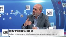 İslâm’a Yönelik Saldırılar | Cumhurbaşkanlığı Adaylığı | Ekonominin Kazananları | Lavrov’un Ziyareti