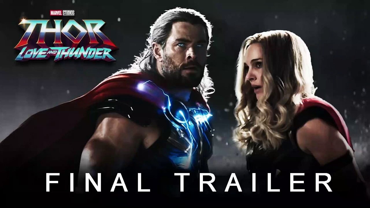 Thor - Love and Thunder - Final Trailer (2022) | NC Movies