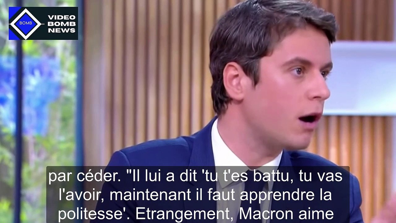 "Maintenant, tu vas apprendre à être poli" : Emmanuel Macron ne lâchera pas Gabriel Attar