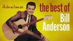 Bill Anderson - If It's All The Same To You