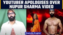 Kashmiri Youtuber Faisal Wani apologises for violent video of Nupur Sharma | Oneindia News *news