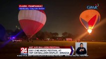 Day-2 ng music festival at Hot Air Ballon Display, dinagsa | 24 Oras Weekend