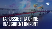 La Russie et la Chine inaugurent un pont transfrontalier au-dessus du fleuve 
