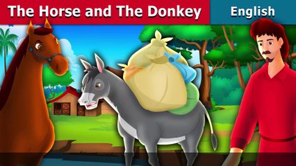The Proud Horse and The Donkey - English Fairy Tales