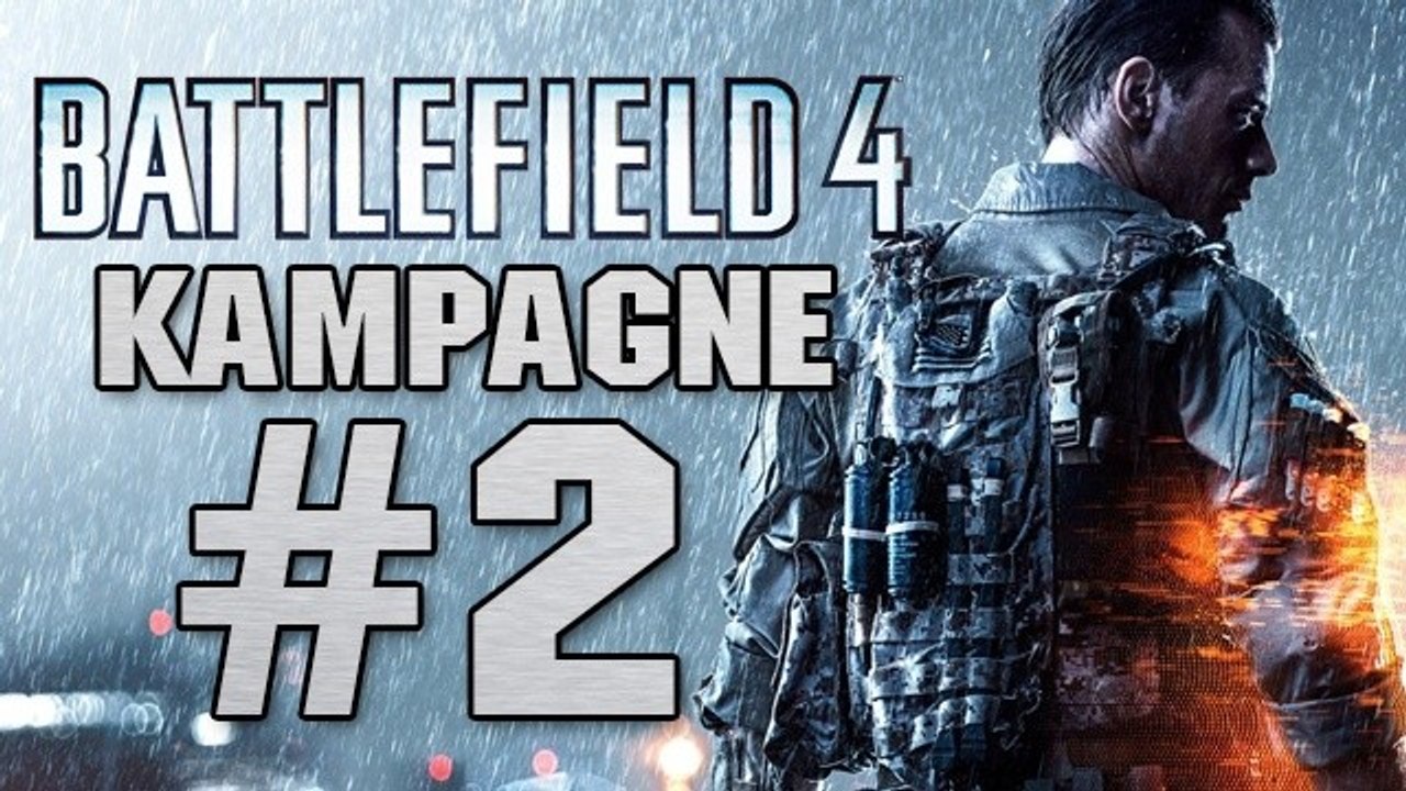 Battlefield 4 - Let's Play: Eine Stunde Solo-Kampagne #2 (Gameplay)