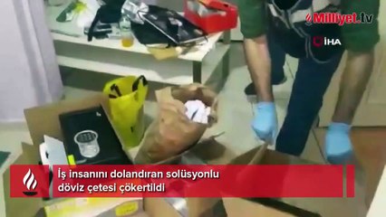 İstanbul'da solüsyonlu döviz çetesi çökertildi! 70 bin doları aldı, sahtesini verdi