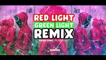 RED LIGHT GREEN LIGHT REMIX SQUID GAME
