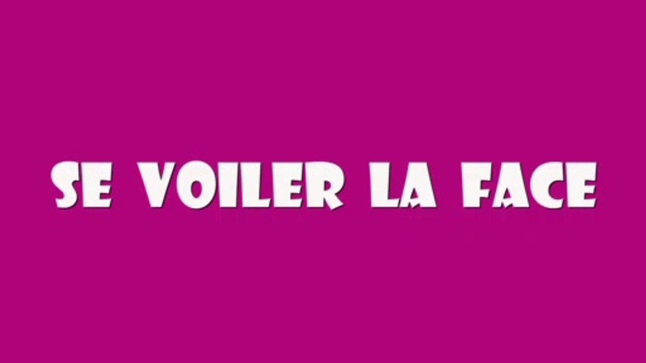 Se voiler la Face
