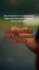 BACA Shalawat ini Agar Bisa bertemu dengan Nabi Muhammad Saw