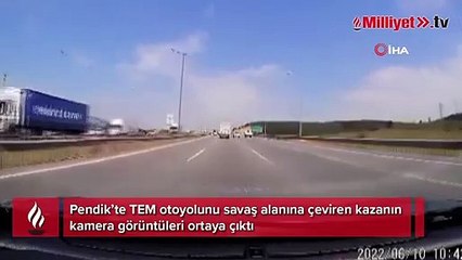 Pendik’te TEM otoyolunu savaş alanına çeviren kazanın kamera görüntüleri ortaya çıktı