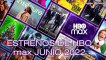 ESTRENOS DE HBO max JUNIO 2022-PELÍCULAS Y SERIES HBO MAX 2022