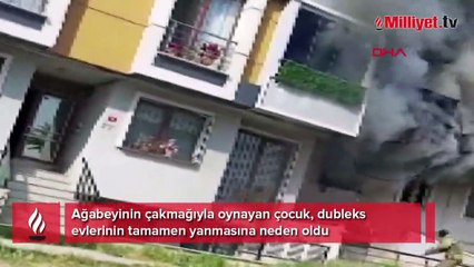 Çakmakla oyun dubleks evi yaktı