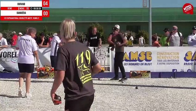 8e DURAND/DELAHAYE vs FRANCE (BANDIERA/SARRIO) - Supranational à pétanque doublette mixte de RUMILLY 2022