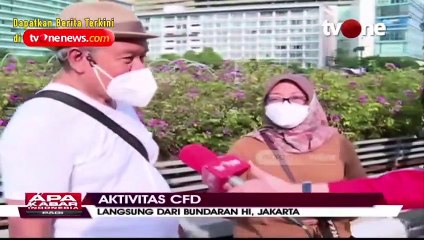 CFD Bundaran HI Dipadati Warga Pagi Ini _ Apa Kabar Indonesia Pagi tvOne