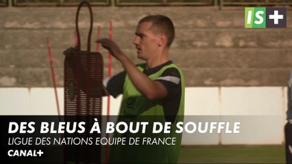Des Bleus à bout de souffle - Ligue des Nations Equipe de France