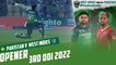 Opener | Pakistan vs West Indies | 3rd ODI 2022 | PCB | MO2T