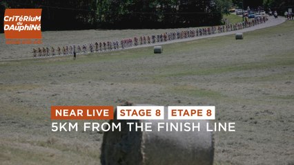 #Dauphiné 2022 - Étape 8 / Stage 8 - Near Live - 5 km from the finish line