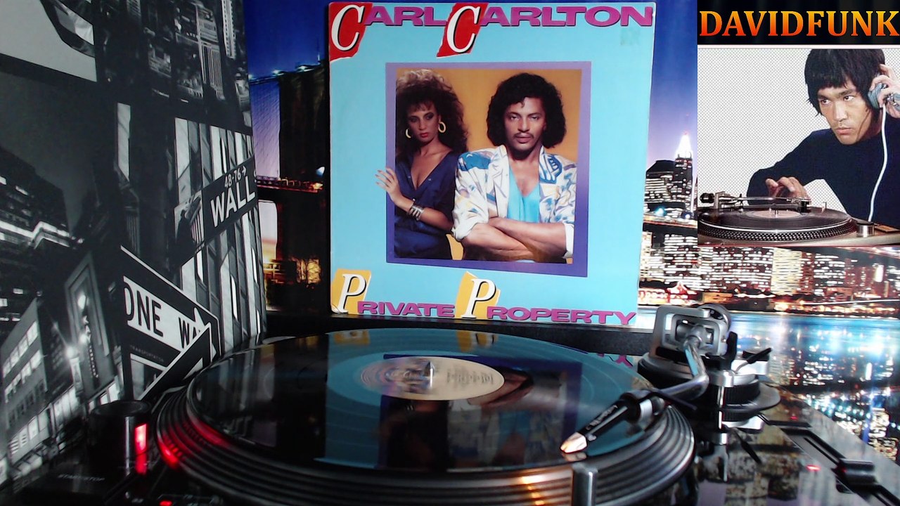 CARL CARLTON - private property (1985)