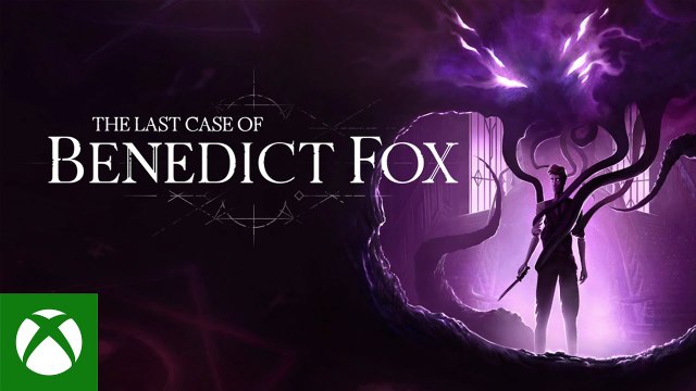 The Last Case of Benedict Fox - Reveal Trailer - Xbox & Bethesda Games Showcase 2022