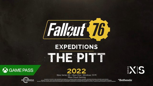 Fallout 76 Expeditions The Pitt Story Trailer Xbox Bethesda Games Showcase 2022
