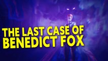 The Last Case of Benedict Fox - Reveal Trailer - Xbox & Bethesda Games Showcase 2022