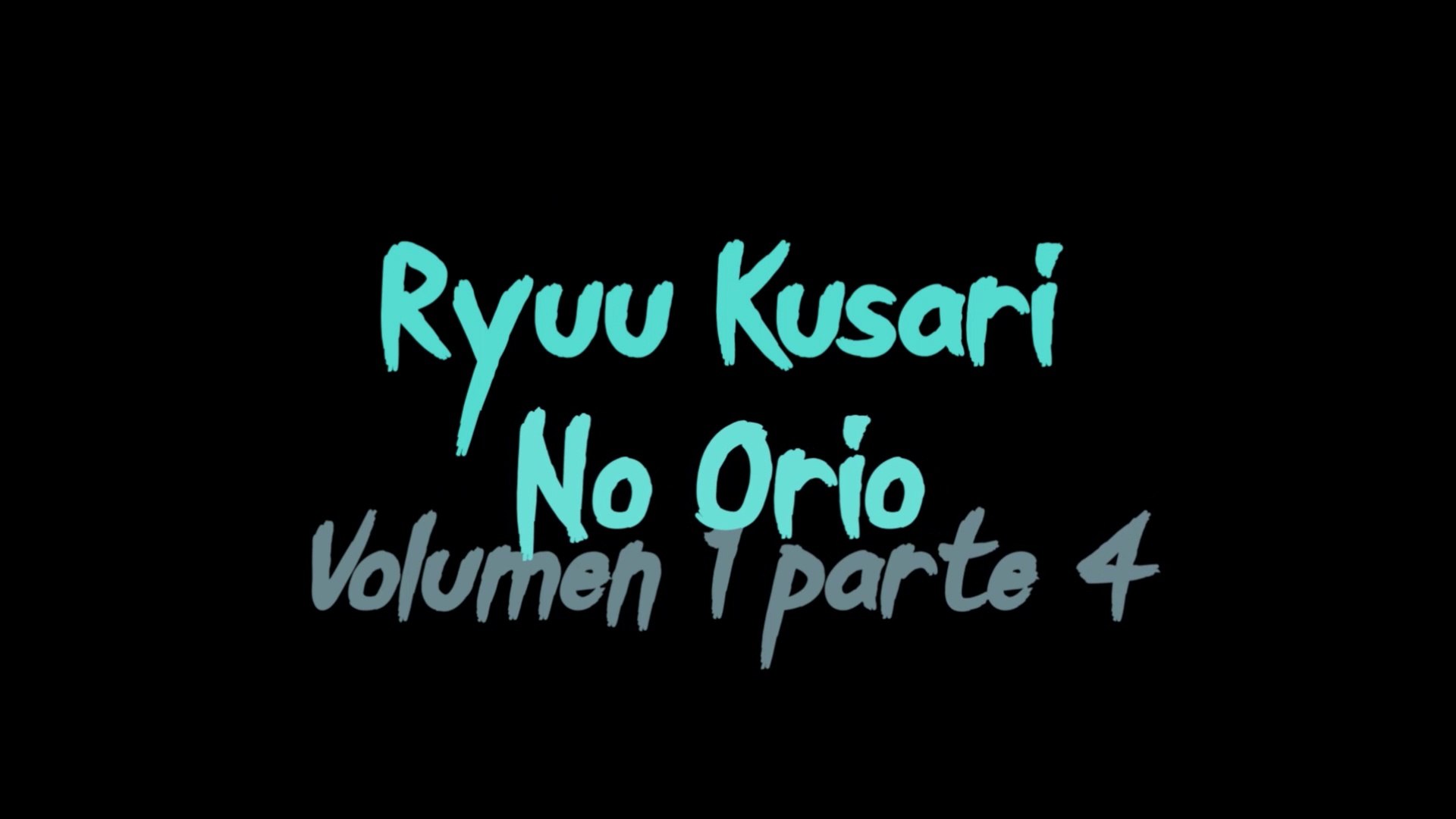 ⁣Ryuu Kusari No Ori - Volumen 1 parte 4