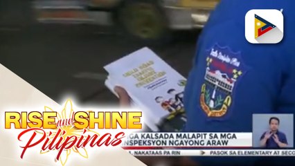 Road safety sa mga kalsada malapit sa mga paaralan, ininspeksyon ngayong araw; Oplan Balik-Eskwela 2022, pagtutulungan ng iba’t ibang ahensya ng pamahalaan at ng isang NGO