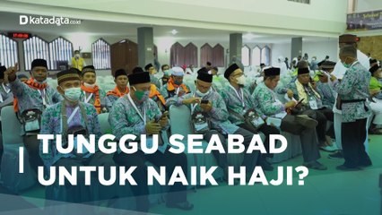 Waktu Tunggu Naik Haji Sampai 97 Tahun, Apa Masalahnya?