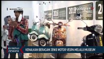 Museum Vespa, Kenalkan Beragam Jenis Vespa Di Indonesia
