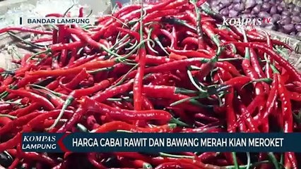 Harga Cabai Rawit dan Bawang Merah Kian Meroket