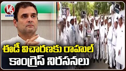 Rahul Gandhi To Attend For ED Investigation , Congress Hold Protest Across India _ V6 News