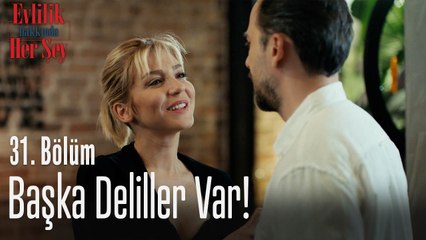 Başka deliller var! - Evlilik Hakkında Her Şey 31. Bölüm