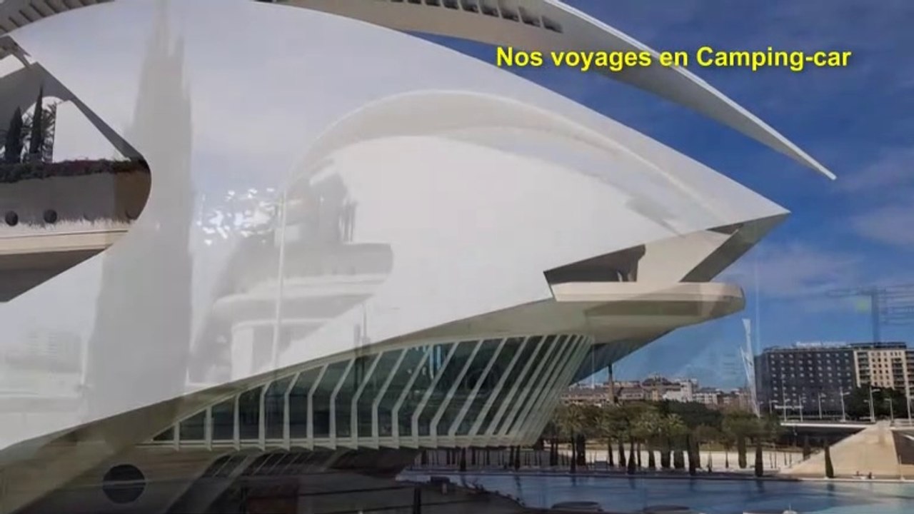 Espagne 2022. Camping coll vert et visite de Valence