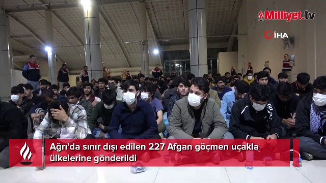 Ağrı’da sınır dışı edilen 227 Afgan göçmen uçakla ülkelerine gönderildi