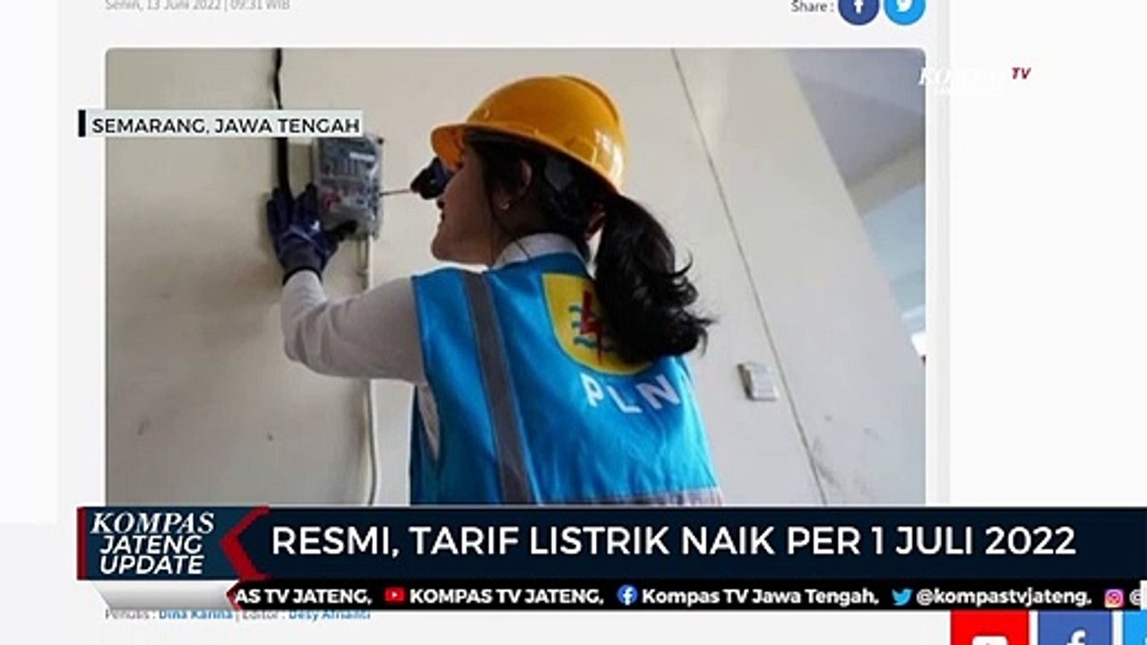 Resmi, Tarif Listrik Naik Per 1 Juli 2022