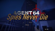 Agent 64: Spies Never Die - Trailer 2022