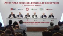 Altı Siyasi Partinin 'Kurumsal Reformlar Komisyonu' Toplandı... Deva Partili Çanakcı: 