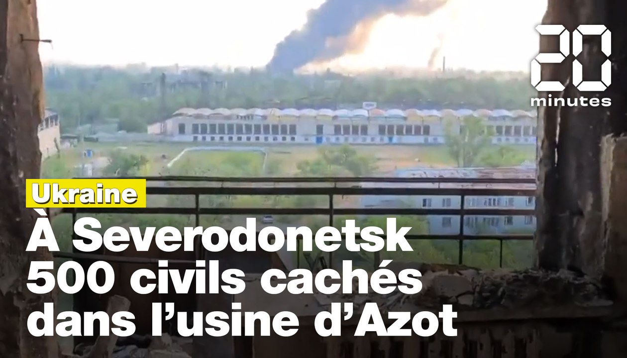 Guerre en Ukraine : Les forces ukrainiennes chassées du centre de Severodonetsk